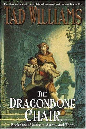 Tad Williams: The Dragonbone Chair (Paperback, 2005, DAW Trade)