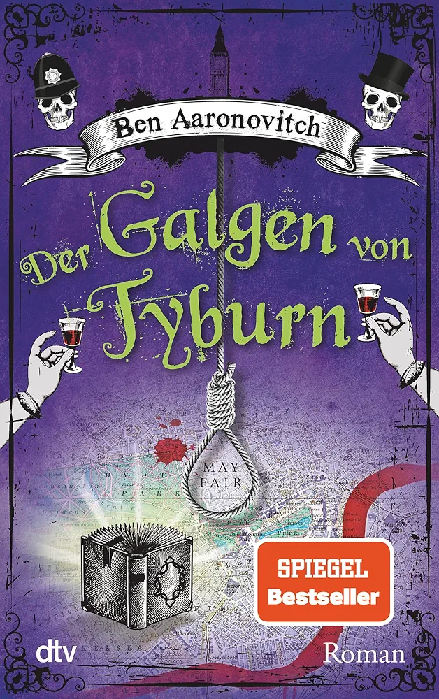 Ben Aaronovitch: Der Galgen von Tyburn (Paperback, 2017, dtv Verlagsgesellschaft)