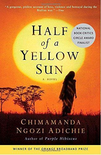 Chimamanda Ngozi Adichie: Half of a Yellow Sun (Paperback, 2007, Anchor Books / Random House)