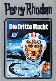 William Voltz: Die Dritte Macht (Hardcover, German language, 1999, Verlagsunion Pabel Moewig KG Moewig, Neff Hestia)