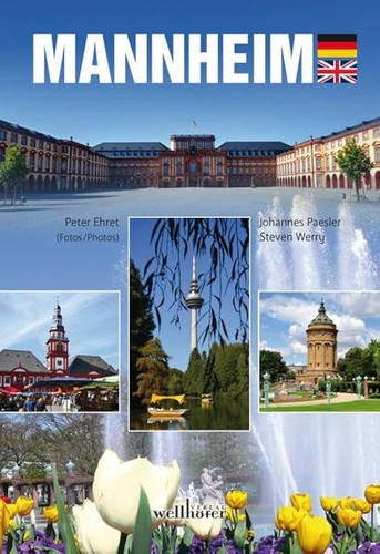 Johannes Paesler, Steven Werry, Peter Ehret : Mannheim (2016, Wellhöfer)