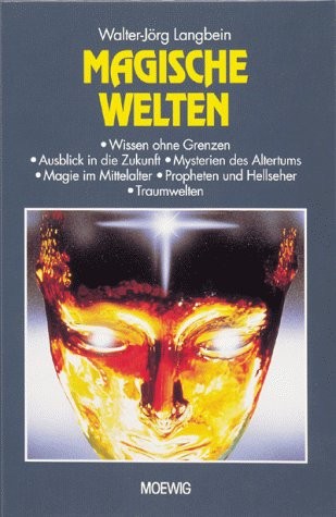 Walter Jörg Langbein: Magische Welten (1998, Moewig)