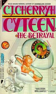 C.J. Cherryh, C. J. Cherryh: Cyteen (1989, Warner Books)