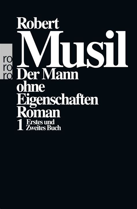 Robert Musil: Der Mann ohne Eigenschaften 1 (Paperback, 2014, Rowohlt Taschenbuch Verlag GmbH)