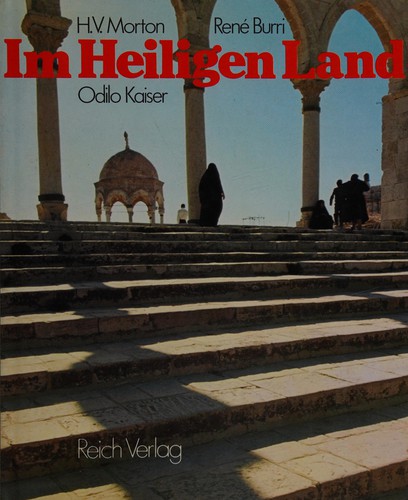 H. V. Morton: Im heiligen Land (German language, 1984, Reich)