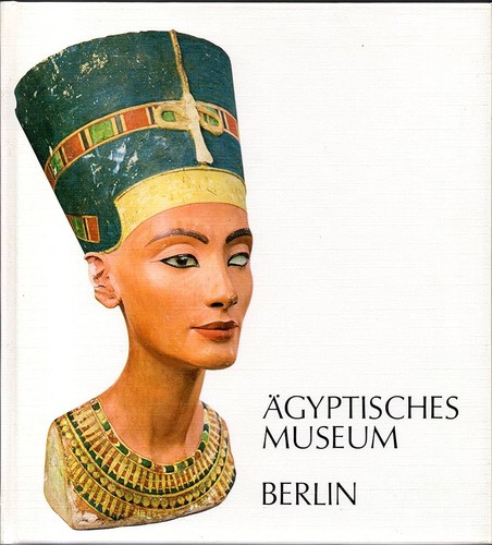 Roswitha Schulz, Liselotte Robbel, Helmut Robbel, Sigrid Kniese: Ägyptisches Museum Berlin (1986, Ägyptisches Museum Berlin)
