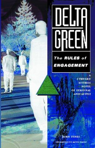 John Tynes: Delta Green (Paperback, Tynes Cowan Corp)
