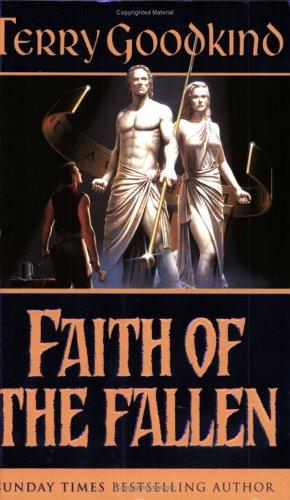 Terry Goodkind: Faith of the Fallen (Sword of Truth) (Paperback, 2001, Gollancz)