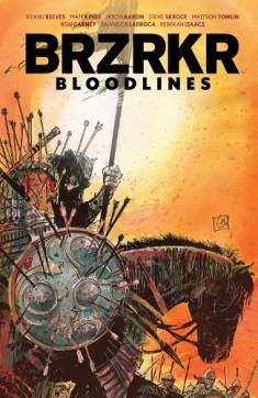 Brian Hurtt, Matt Kindt, Keanu Reeves, Ron Garney: BRZRKR (Hardcover, 2025, BOOM! Studios)
