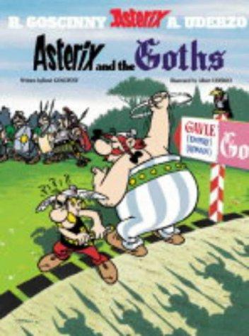 René Goscinny: Asterix and the Goths (Asterix) (Hardcover, 2004, Orion)