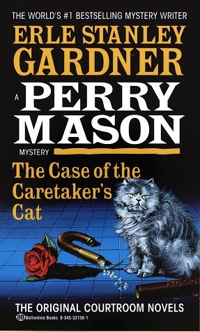 Erle Stanley Gardner: The case of the caretaker's cat (Paperback, 1985, Ballantine, Ballantine Books)