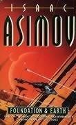 Isaac Asimov: Foundation and earth (Paperback, 1987, Harper Collins Science Fiction & Fantasy)