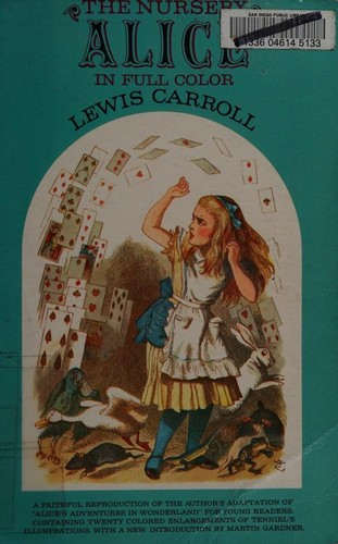 Lewis Carroll: The Nursery "Alice" (Paperback, 1970, Dover Publications)