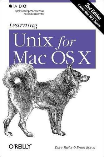 Dave Taylor, Brian Jepson: Learning Unix for Mac OS X, 2nd Edition (2002, O'Reilly)