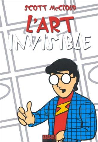 Scott McCloud: L'art invisible : comprendre la bande dessinée (French language, 1999, Vertige Graphic)