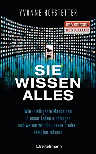 Yvonne Hofstetter: Sie wissen alles (Hardcover, 2014, C. Bertelsmann Verlag)