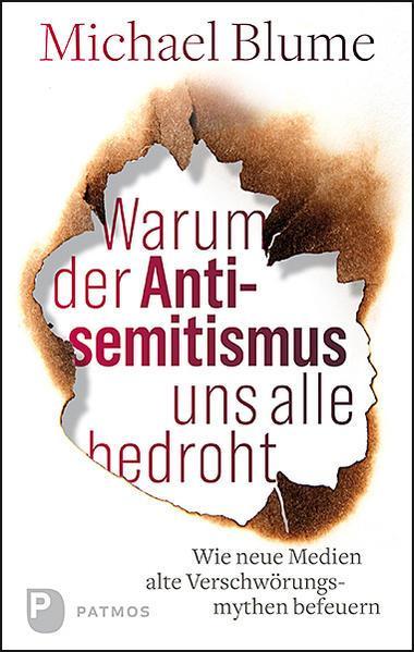 Michael Blume: Warum der Antisemitismus uns alle bedroht (Hardcover, german language, 2019)