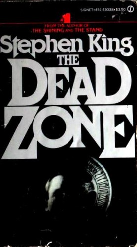 Stephen King: The Dead Zone (Paperback, 1980, New American Library)