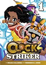 Issaka Galadima, Frederick L. Jones, Saturday AM: Clock Striker, Volume 1 (2023, Quarto Publishing Group USA)