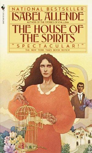 Isabel Allende: The house of the spirits (1994)