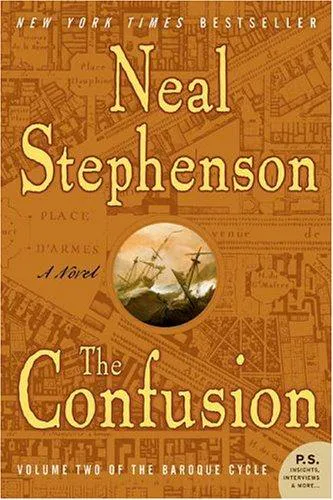 Neal Stephenson: The Confusion (2005, Harper Perennial)