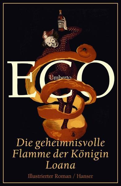 Umberto Eco: Die geheimnisvolle Flamme der Königin Loana (German language, 2004)