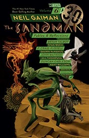 Neil Gaiman, P. Craig Russell, Bryan Talbot, Jill Thompson, Dick Giordano, Stan Woch, Shawn McManus, Todd Klein, Daniel Vozzo, Vince Locke, Lovern Kindzierski, Mark Buckingham, John Watkiss, Duncan Eagleson, Kent Williams, Sherilyn Valkenburgh: Fables & Reflections (Paperback, 2019, Vertigo)