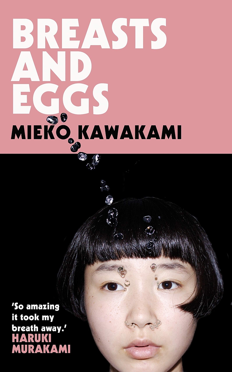 David Boyd, Mieko Kawakami, Sam Bett: Breasts and Eggs (Paperback, 2021, Europa Editions)