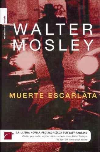 Walter Mosley: Muerte Escarlata (Hardcover, Spanish language, Roca Editorial)