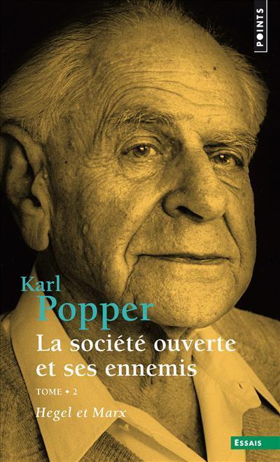 Karl Popper: La société ouverte et ses ennemis (French language, 2018, Éditions Points)