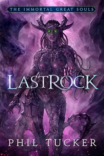 Phil Tucker: LastRock