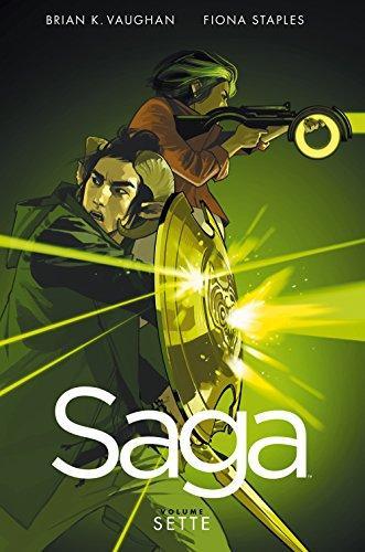 Brian K Vaughan, Fiona Staples: SAGA #07 - SAGA #07 (Italian language, 2017)