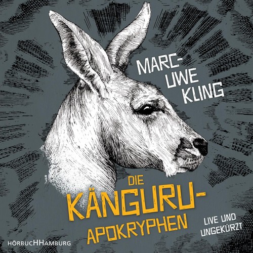 Marc-Uwe Kling: Die Känguru-Apokryphen (German language, 2018, Hörbuch Hamburg)