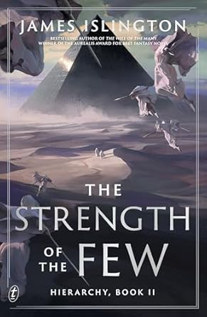 James Islington: The Strength of the Few