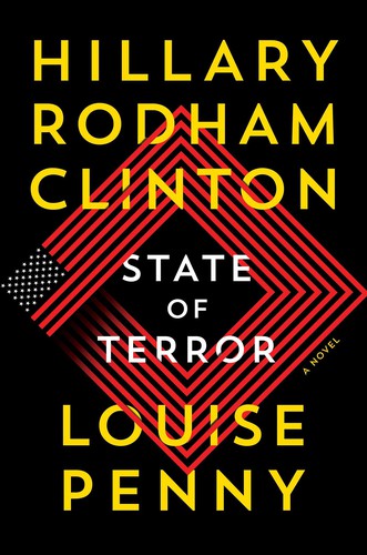 Hillary Rodham Clinton, Louise Penny: State of Terror (Hardcover, Thorndike Press Large Print)