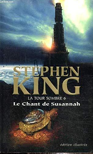 Stephen King: La tour sombre 6 (French language)