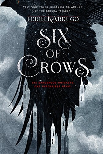 Leigh Bardugo: Six of Crows (EBook, 2015, Henry Holt and Co.)