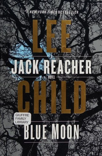 Lee Child: Blue Moon (2020, Bantam Books)