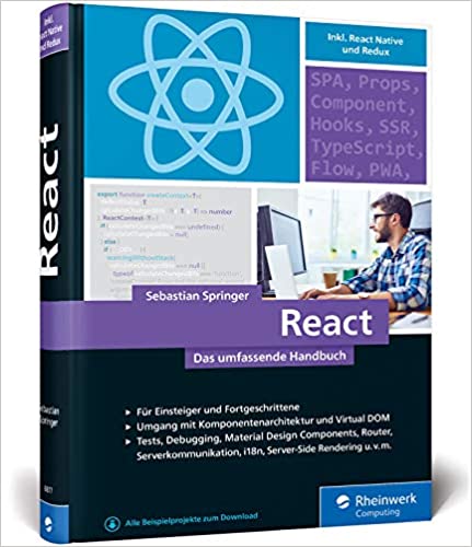 Sebastian Springer: React (Hardcover, German language, 2019, Rheinwerk Computing)