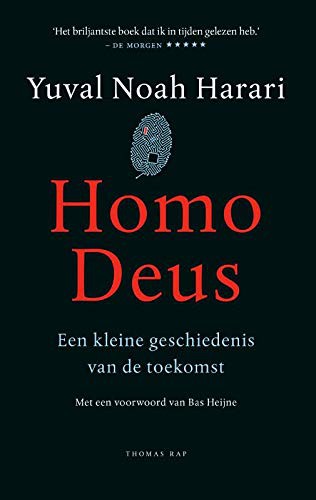 Yuval Noah Harari: Homo deus (Paperback, 2019, Thomas Rap)