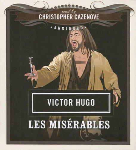 Victor Hugo: Les MisÃ©rables (2007, Blackstone Audio Inc.)