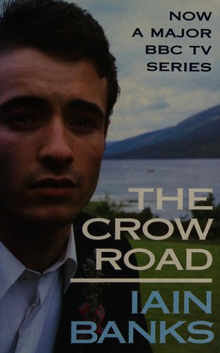 Iain M. Banks: The crow road (1993, Abacus)