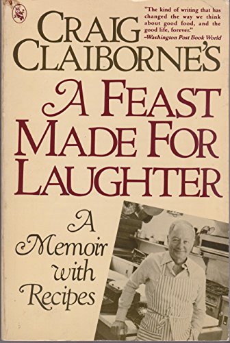 Craig Claiborne: Craig Claibornes: A Feast Made For Laughter (Hardcover, Doubleday)