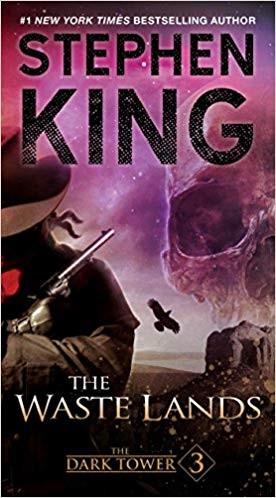 Stephen King: The Waste Lands (Paperback, 2017, Pocket Books)