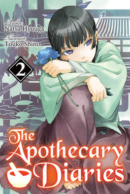 Natsu Hyuuga: The Apothecary Diaries: Volume 2 (EBook, 2021, J-Novel Club)