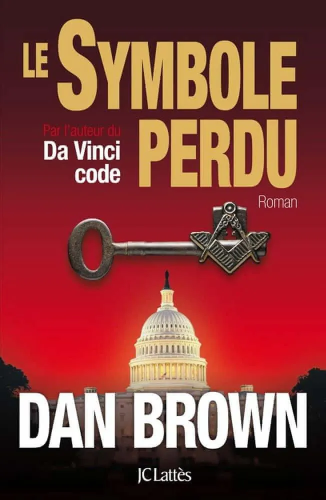 Dan Brown, Dan Brown: Le symbole perdu (French language, 2009, JC Lattès)
