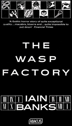Iain M. Banks: The Wasp Factory (Paperback, 1992, Abacus)