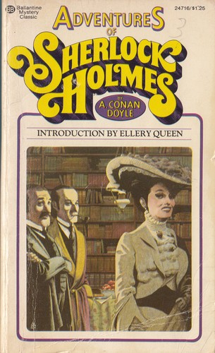 Arthur Conan Doyle: Adventures of Sherlock Holmes (1976, Ballantine Books, a div. of Random House, Inc.)
