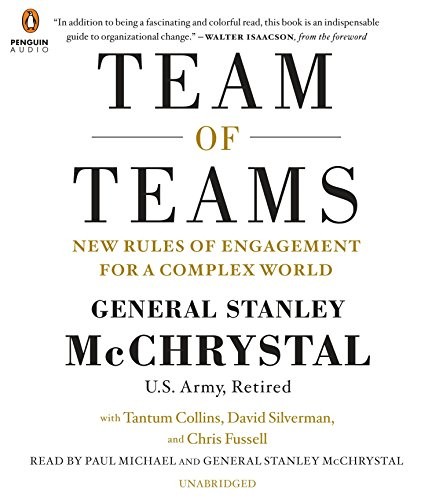 Paul Michael, Stanley A. McChrystal, Tantum Collins, Chris Fussell, David Silverman: Team of Teams (AudiobookFormat, Penguin Audio)