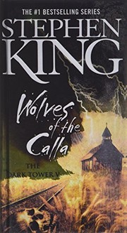 Stephen King, Stephen King, Bernie Wrightson: Wolves of the Calla (Hardcover, 2008)